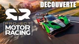 Découverte | Project Motor Racing | GAMEPLAY FR