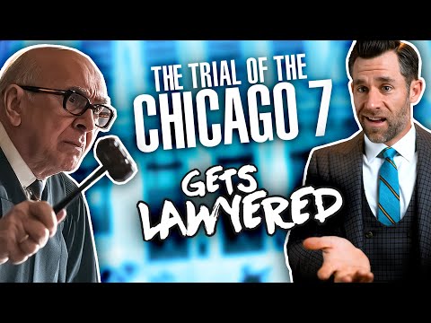 Real Lawyer Reacts To the Trial of the Chicago 7