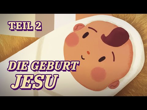 Jesus wird geboren! | Die Geburt Jesu (Teil 2/3) | Die Weihnachtsgeschichte für Kinder