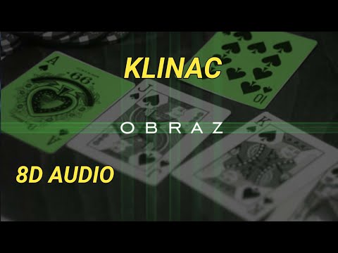 KLINAC x DAKA-OBRAZ (8D AUDIO)
