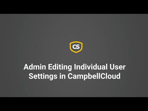 Admin Changing Individual User Preferences in CampbellCloud