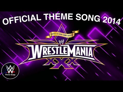 WWE Wrestlemania 30 Official Theme Song - "Celebrate"