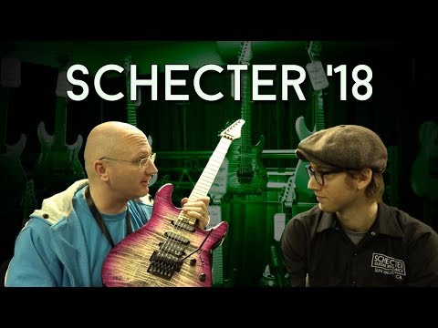 New SCHECTER guitars for 2018