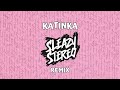 Sleazy Stereo - Katinka Remix (Selma Omari uit ‘De Verraders’) [TikTok]