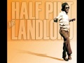 Half Pint - Mr. Landlord