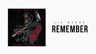 Lil Reese - Remember (Official Audio)