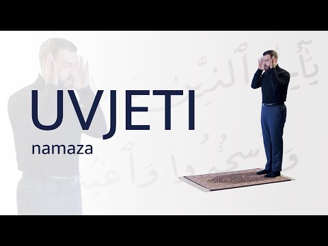 Koji su uvjeti za obavljanje namaza?