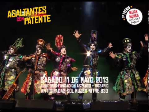 Fragmento retirada 2013 Murga Asaltantes con Patente