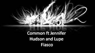 Common ft Jennifer hudson, Lupe Fiasco- we can do it now