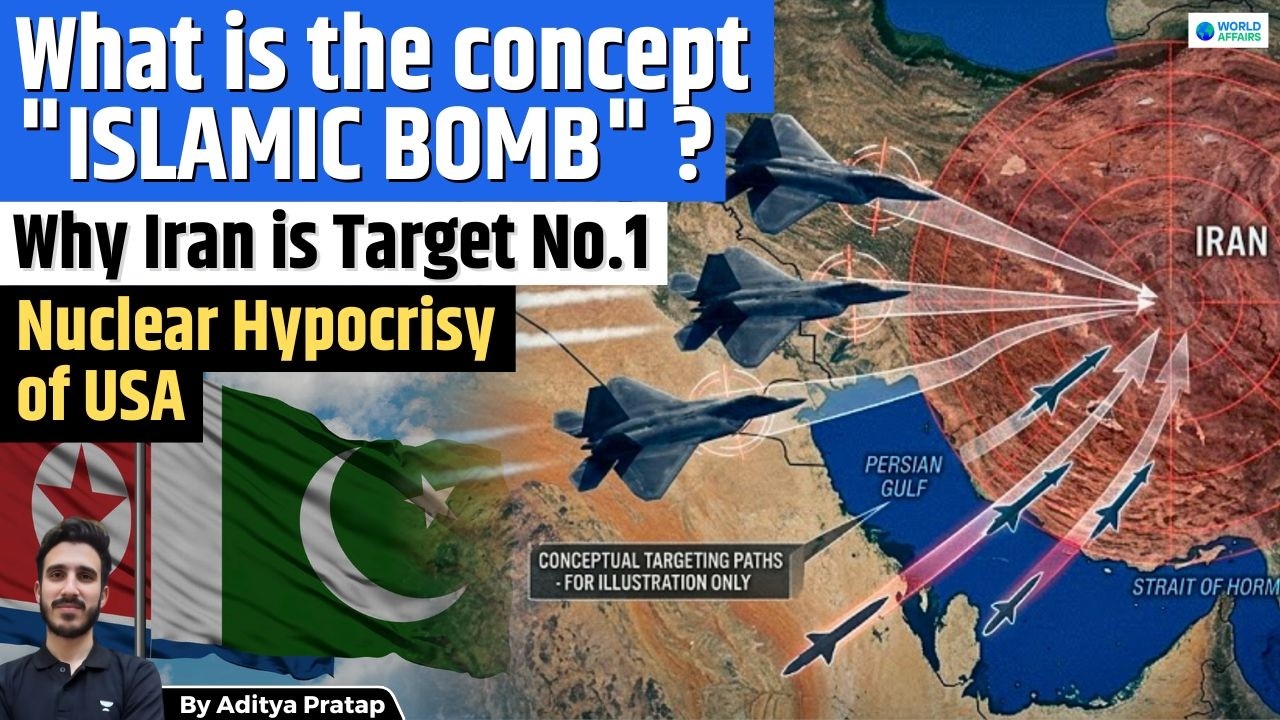 ISLAMIC BOMB Explained: Why Iran is Target No.1? US Nuclear Hypocrisy EXPOSED | World Affairs