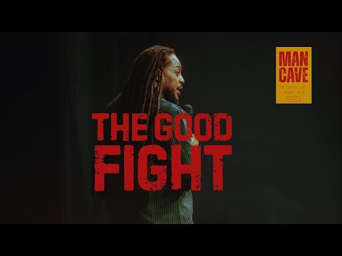 MAN CAVE 2025 | THE GOOD FIGHT | PROPHET LOVY L. ELIAS