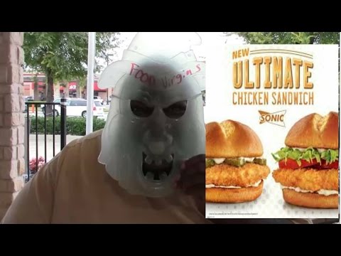 Sonic's  New ultimate chicken sandwich (Food Virgins)