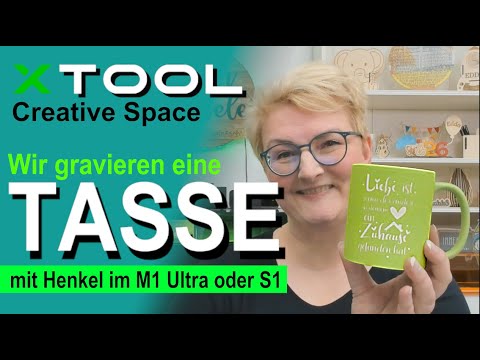 ☕ xTool XCS - Die gezielte Gravur einer Tasse mit Henkel im Rotary - Tutorial (deutsch)