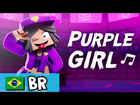 ZAM - BR - Purple Girl "Purple Girl" (The Crazy One) - [Versão B em portugues] Minecraft Animation Music Video