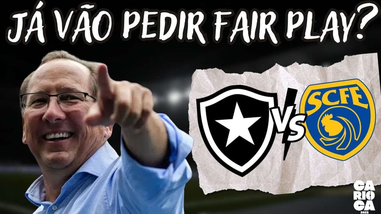 ⚽CHORO POR FAIR PLAY VAI RECOMEÇAR | BOTAFOGO X SAMPAIO | TUDO SOBRE O JOGO | SAIBA ONDE ASSISTIR
