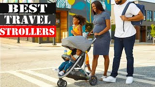 The 10 Best Travel Strollers 2026