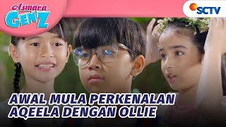 Download lagu Harus Pergi, Haruna Titipkan Aqeela Pada Ollie?! | Asmara Gen Z - Episode 420 mp3