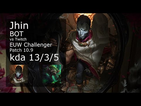 Jhin vs Twitch ADC - EUW Challenger 13/3/5 Patch 10.9 Gameplay