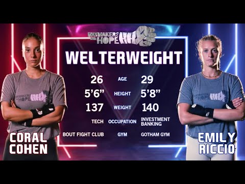 Coral Cohen vs Emily Riccio - Hope NYC X - Haymakers for Hope