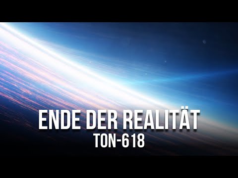 TON 618 - The black hole that is tearing the universe apart!