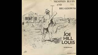 Joe Hill Louis - Memphis Blues And Breakdowns (1967 Full Album)