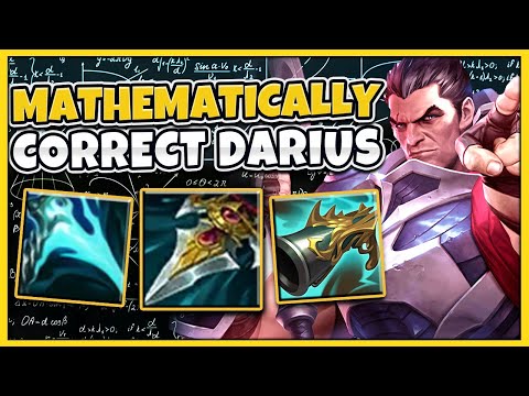Mathematically Correct Darius is LITERALLY PERFECT! The BEST Darius Build?? - League of Legends