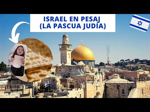 Israel se prepara para Pesaj ✡ Pesaj 2022 - ISRAEL EN PESAJ PARTE I