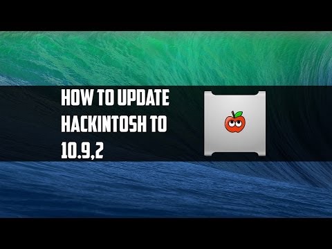 HACKINTOSH TUTORIAL: How To Update To 10.9.2