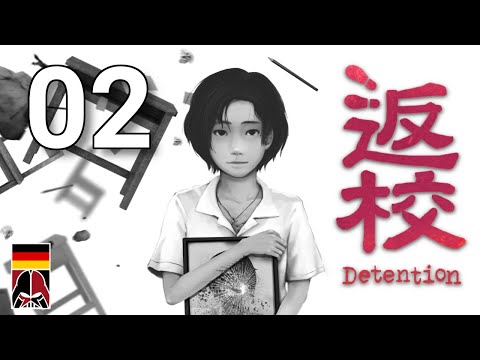 Detention - 02 - The Prohibition [GER Let's Play]