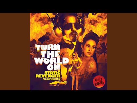 Turn the World On (Kezwik & Protohype Mix)