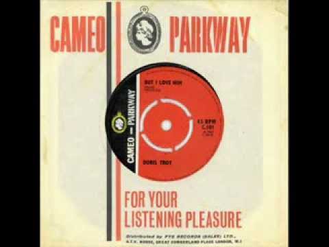 Doris Troy - But I love him - Cameo Parkway