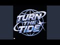 Turn The Tide (ft. Sylver) (Extended Mix)