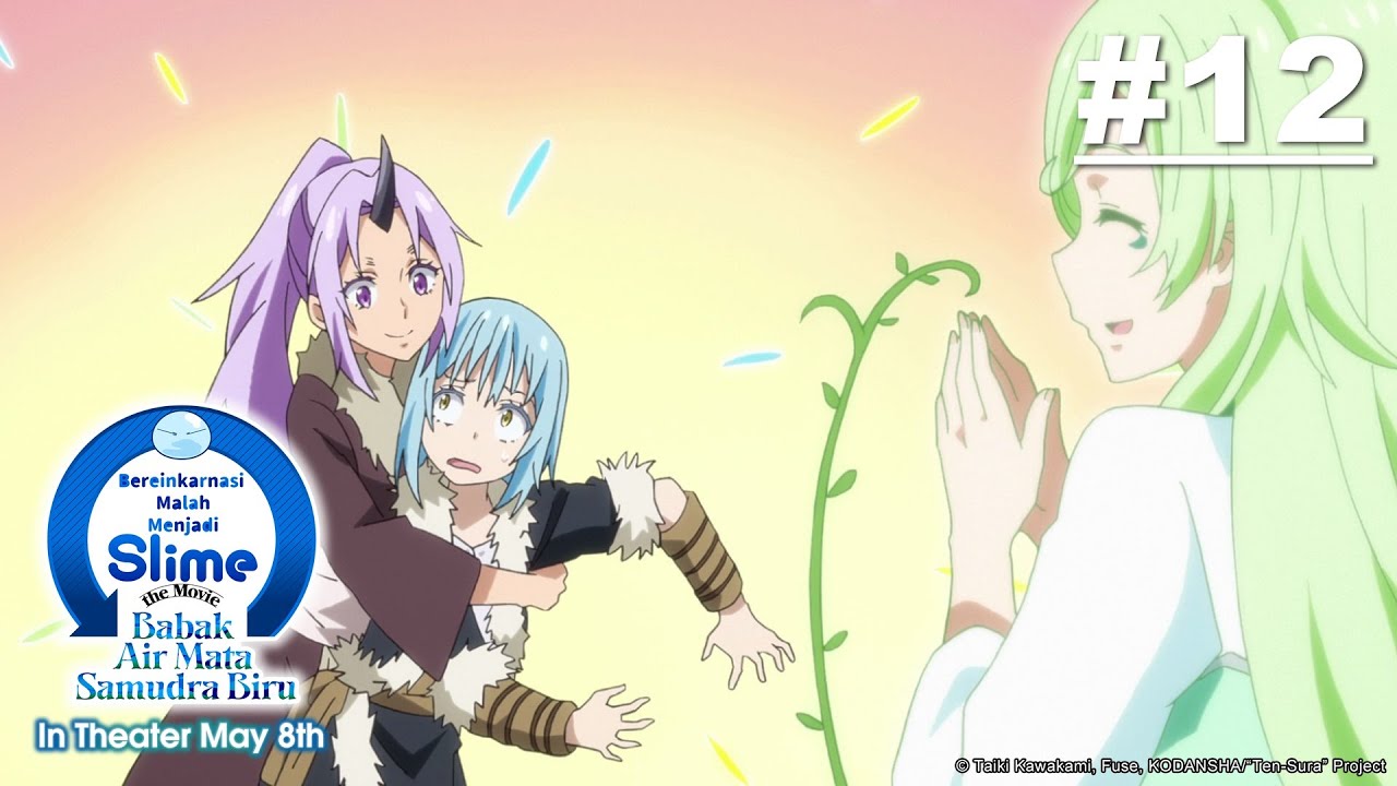 [Movie Tayang 5 Mei] (Tensura) Bereinkarnasi Malah Menjadi Slime - Episode 12 [Takarir Indonesia]
