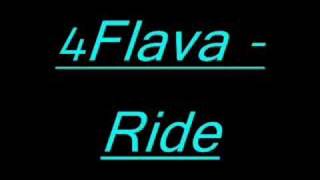 4Flava - Ride