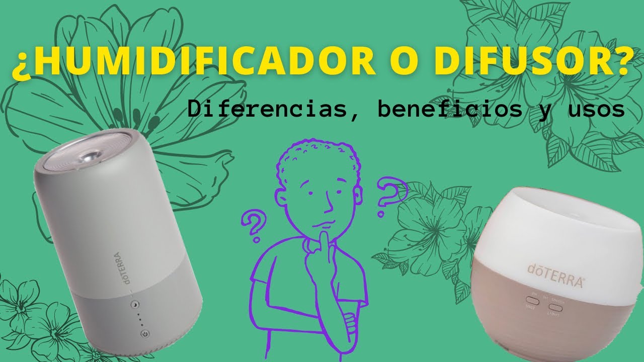 Watch Humidificadores y difusores, cuál es la diferencia Now Humidificadores y difusores, cuál es la diferencia