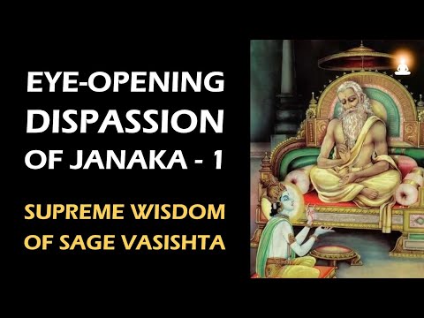 Supreme Wisdom of Sage Vasishta - Ep 94 | Dispassion of King Janaka - 1