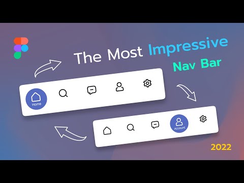 Creating The Most Impressive Navigation Bar In Figma With Smart Animate | Figma Tutorial | 2022