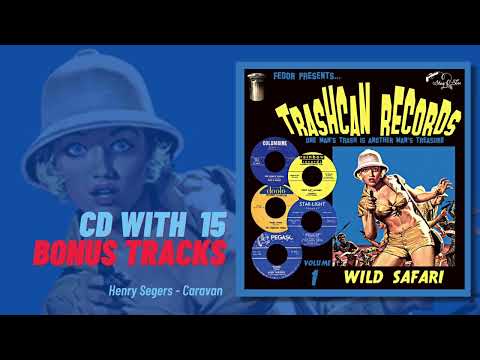 Henry Segers - "Caravan" (taken from the album Trashcan Records Vol. 1 - CD)