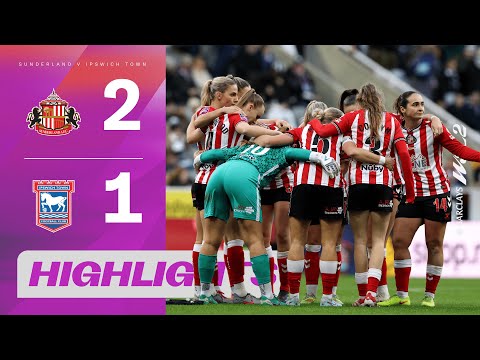Brown and Atkinson seal the win with late double💥 | Sunderland v Ipswich Town | Barclays WSL 2 25/26