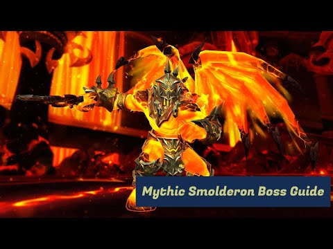 Smolderon Mythic Guide (Post Nerf)