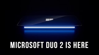 The Microsoft Duo 2 Is Here - The Announcement You've Been Waiting For