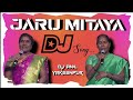 Jamba Lakidi Jaru Mitaya Dj Song Village Singers Song DJ ANIL YAKEENPUR