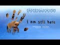 I Am Still Here - Official Trailer