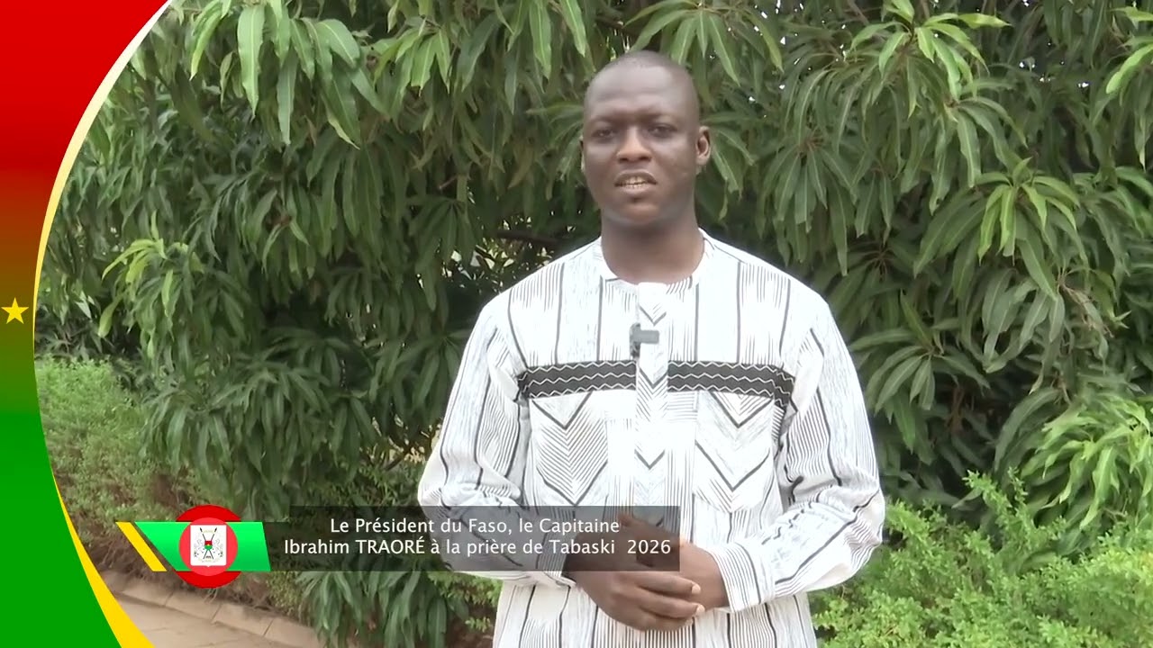 FÊTE DE TABASKI 2026: le Président du Faso insiste sur la responsabilité de chaque Burkinabè...