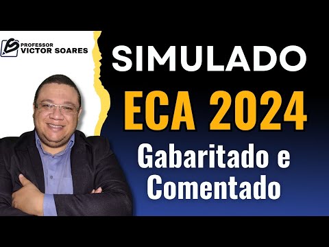 ECA- Estatuto da Criança e do Adolescente- Simulado Questões  2024