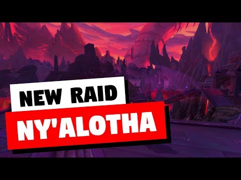 NEW Raid - Ny'alotha | N'Zoth is the Final Boss of Battle for Azeroth | World of Warcraft