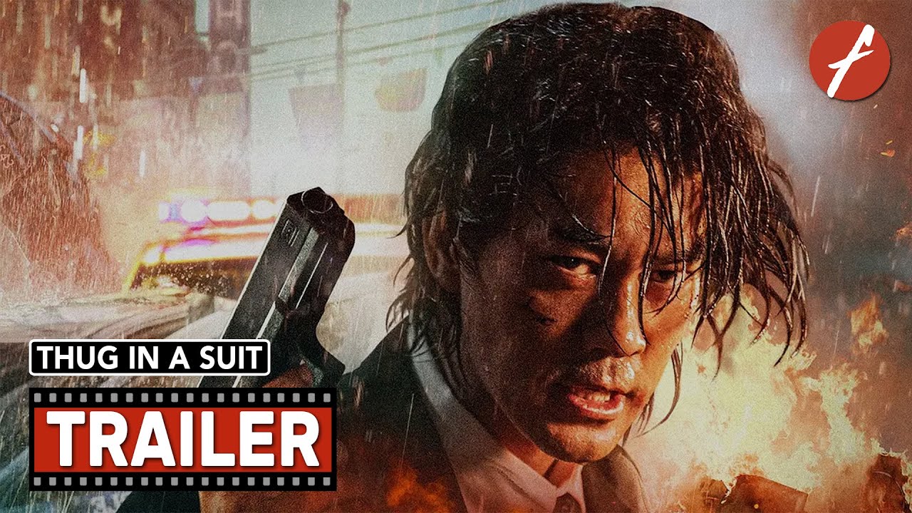 Thug in a Suit / Desperado (2024) 西装暴徒 - Movie Trailer - Far East Films