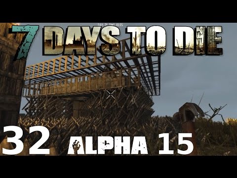 7 Days to Die - 32 - Stachelige Angelegenheit [Alpha 15][German/Deutsch]