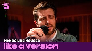 Hands Like Houses cover Fuel 'Shimmer' for Like A Version