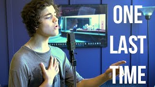 Ariana Grande - One Last Time 💚 (Cover by Alexander Stewart)